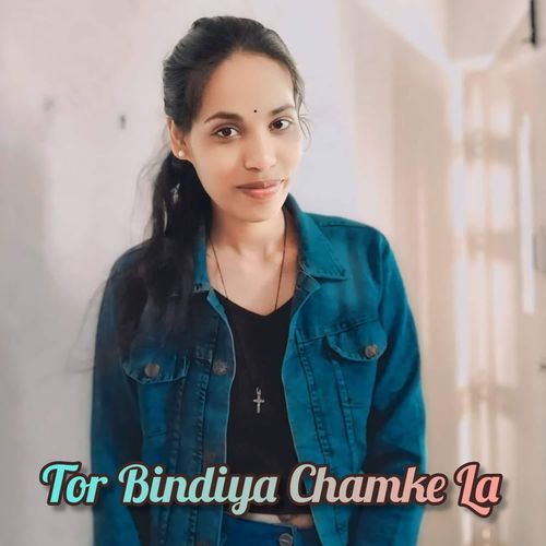 Tor Bindiya Chamke La