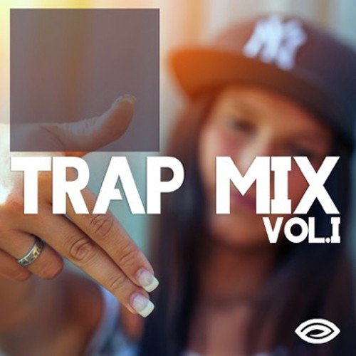 Trap Mix, Vol. 1