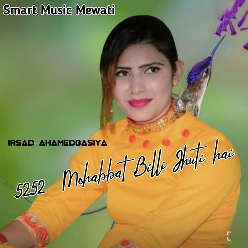 5252 Mohabbat Billi Jhuti hai