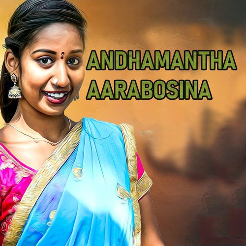 Andhamantha Aarabosina