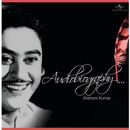 Audiobiography - Kishore Kumar
