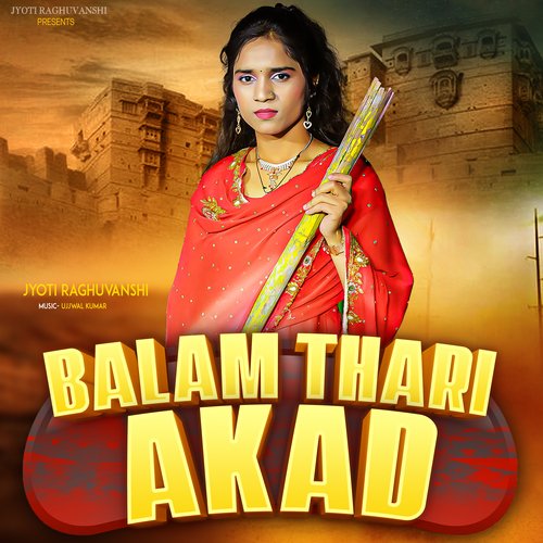 Balam Thari Akad