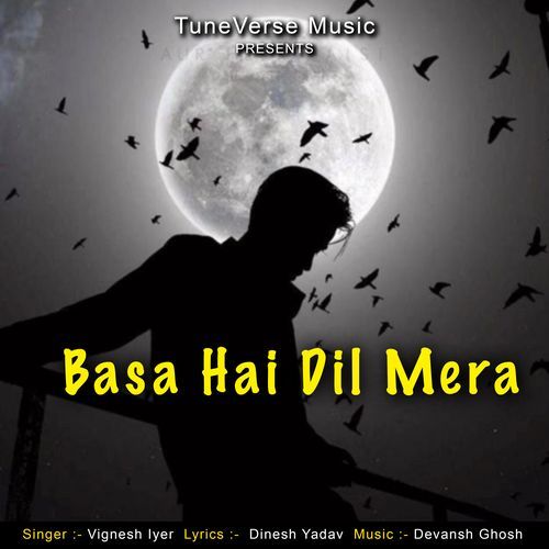 Basa Hai Dil Mera