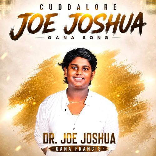 Cuddalore Joe Joshua Gana Song