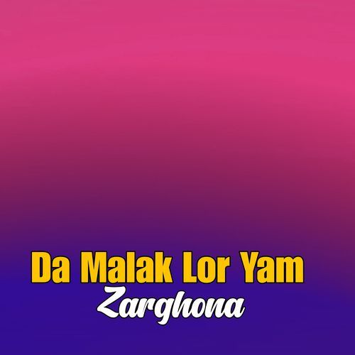 Da Malak Lor Yam