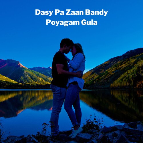 Dasy Pa Zaan Bandy Poyagam Gula