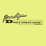 Don&#039;t Start Now (Kungs Remix)