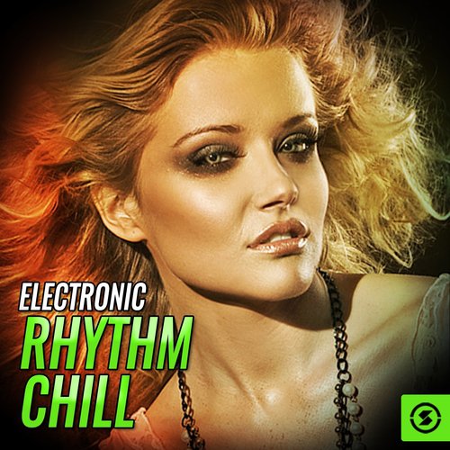 Electronic Rhythm Chill