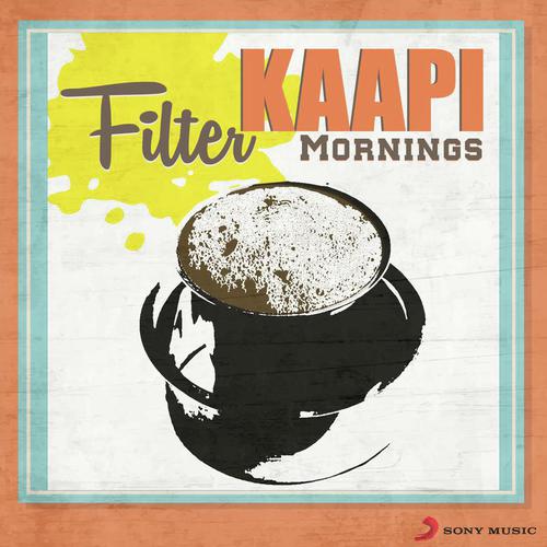 Filter Kaapi Mornings