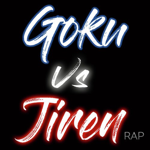 Goku Vs Jiren Rap_poster_image