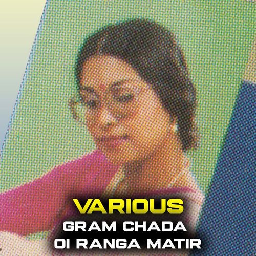 Gram Chada Oi Ranga Matir