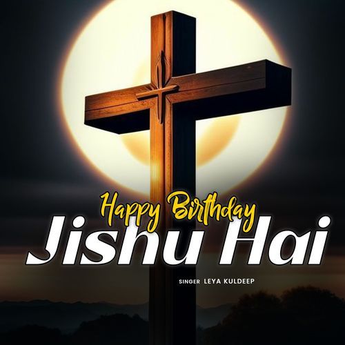 Happy Birthday Jishu Hai