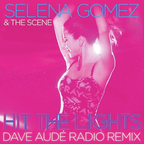 Hit the Lights (Dave Audé Radio Remix)_poster_image