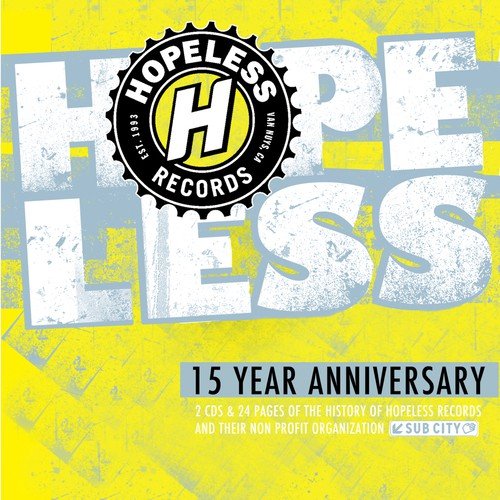 Hopeless Records: 15 Year Anniversary