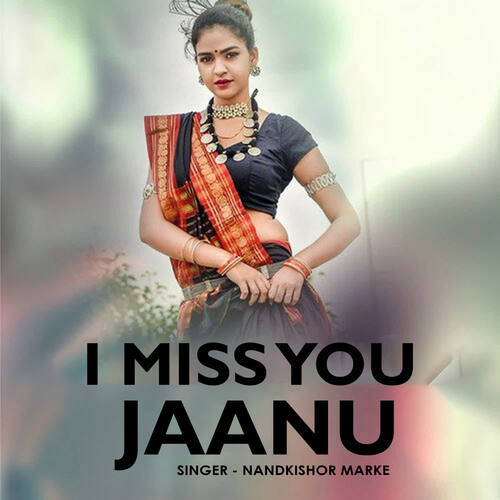 I Miss You Jaanu