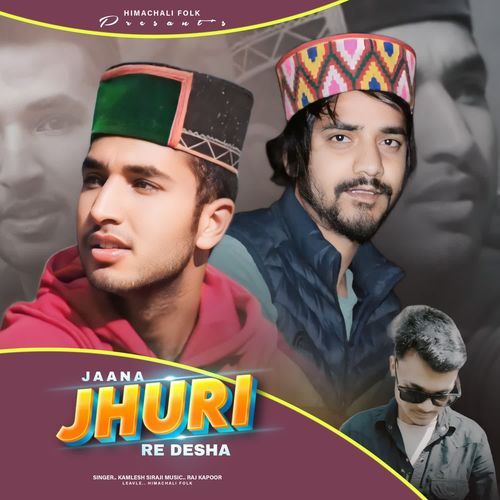 Jaana Jhuri Re Desha