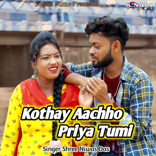 Kothay Aachho Priya Tumi