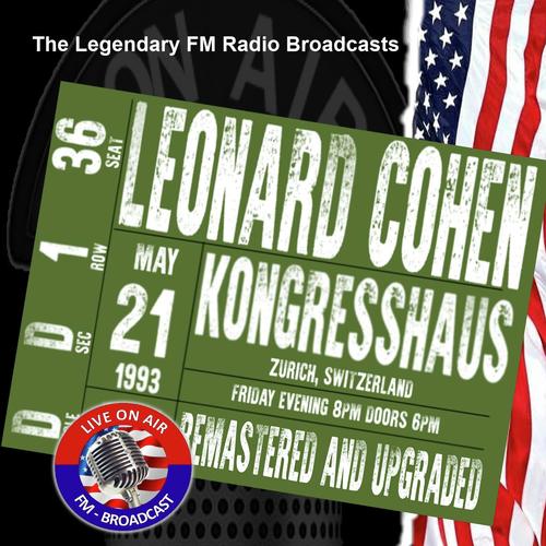 Legendary FM Broadcasts - Kongresshaus, Zurich 21st May 1993