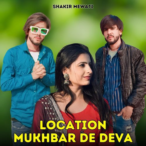 Location Mukhbar De Deva