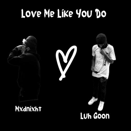 Love Me Like You Do cover art