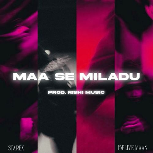 MAA SE MILADU