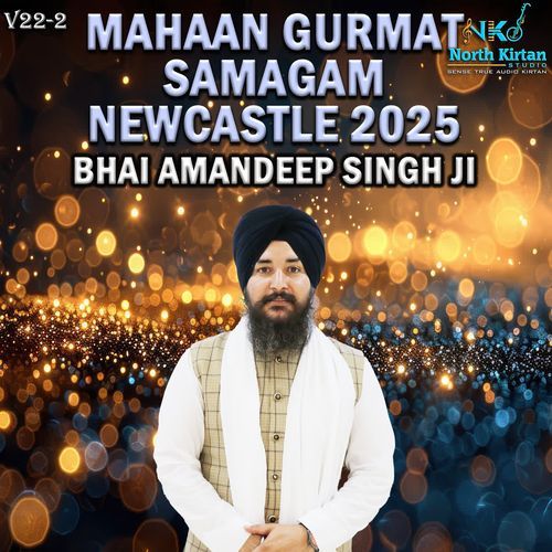Mahaan Gurmat Samagam Newcastle (V22-2)