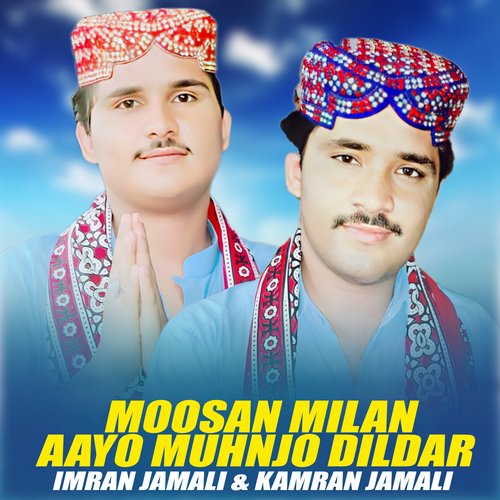 Moosan Milan Aayo Muhnjo Dildar