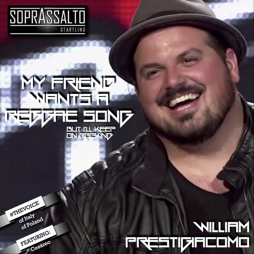 My Friend Wants a Reggae Song (...But I'll Keep on Rocking) [feat. Alessandra Sironi, Cesareo, Dicran Babayantz, Roberto Gualdi, Gabriele Panzetti, Alberto Pagani, Filippo Babayantz, Andrea Cattaldo & Guido Block] cover art