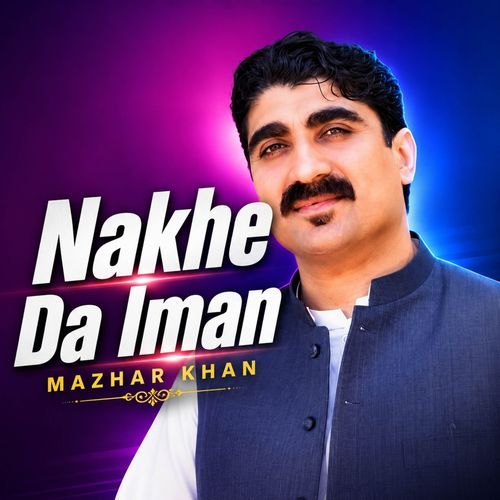 Nakhe Da Iman
