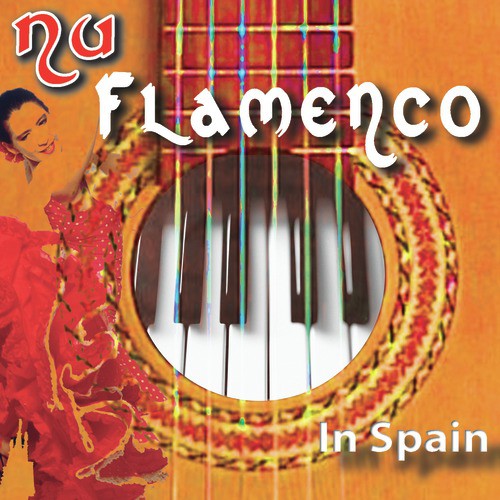 Nu Flamenco in Spain