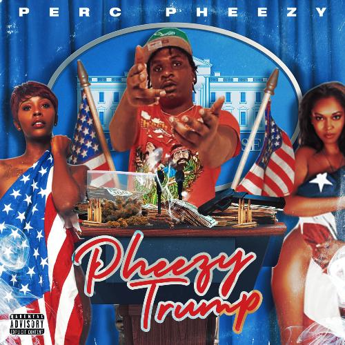 Pheezy Trump cover art