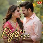 Piya O Re Piya