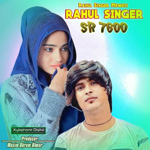 RAHUL SINGER SR 7600