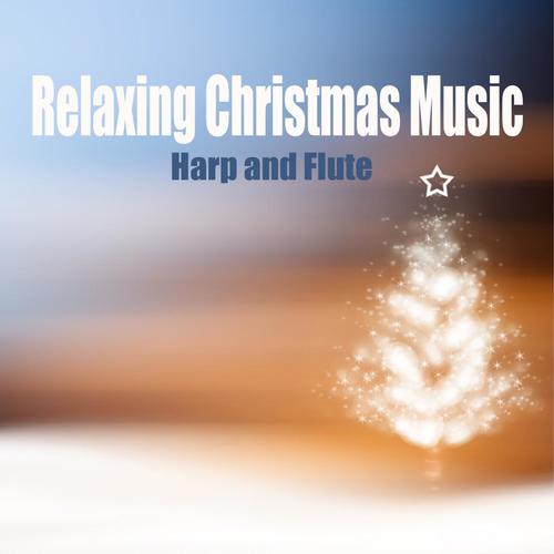 Relaxing Christmas Music - Harp - Flute