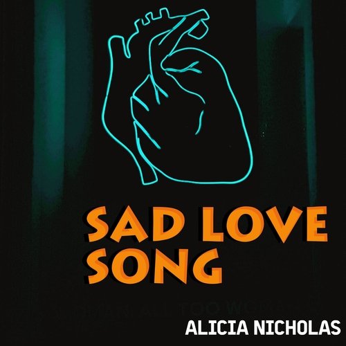 Sad Love Song