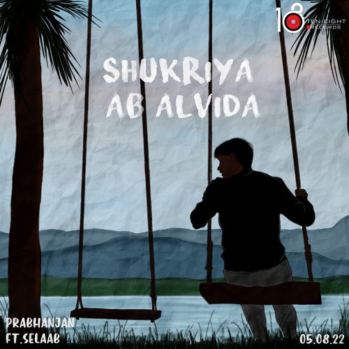 Shukriya Ab Alvida