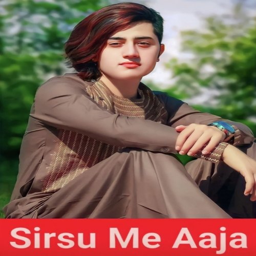 Sirsu Me Aaja