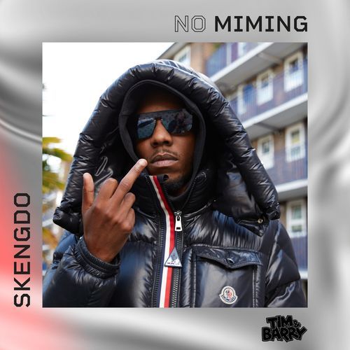 Skengdo - No Miming