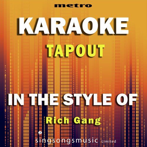 Tapout (In the Style of Rich Gang) [Karaoke Version] - Single