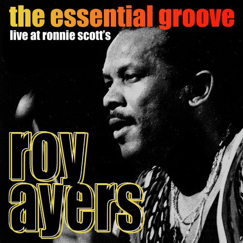 The Essential Groove - Live at Ronnie Scott&#039;s_poster_image