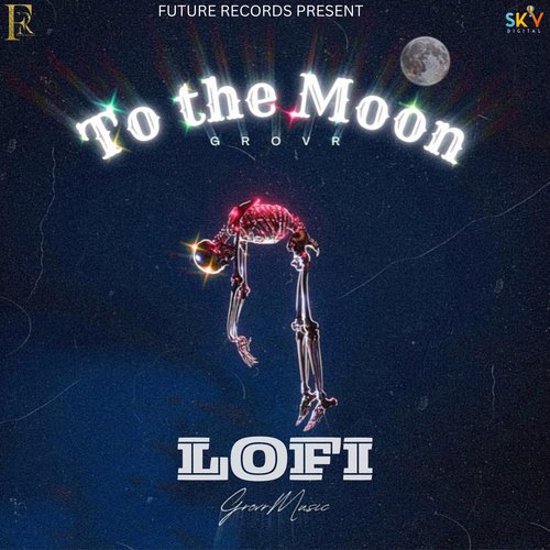 To The Moon Lofi_poster_image