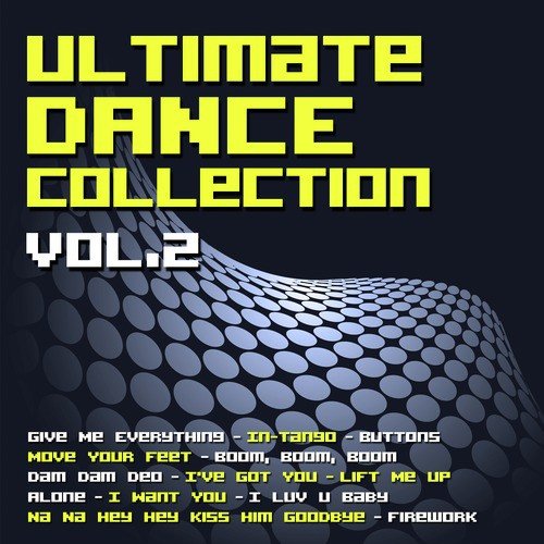 Ultimate Dance Collection Vol. 2
