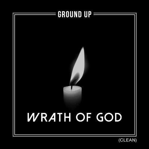 Wrath of God (Clean)