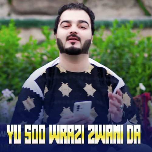 Yu So Wrazi Zwani Da