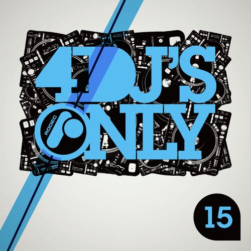 4 DJ's Only 15