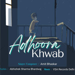 Adhoora Khwab-MTkdYjBBdmA