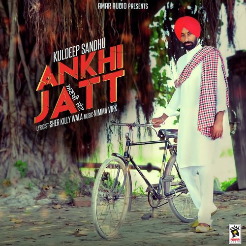 Ankhi Jatt