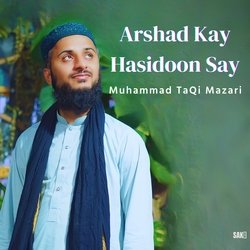 Arshad Kay Hasidoon Say-GwxeZUB1UnA