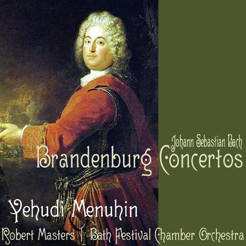Bach: Brandenburg Concertos