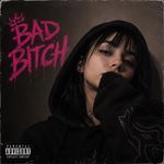 Bad Bitch